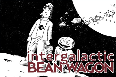 Intergalactic Bean Wagon